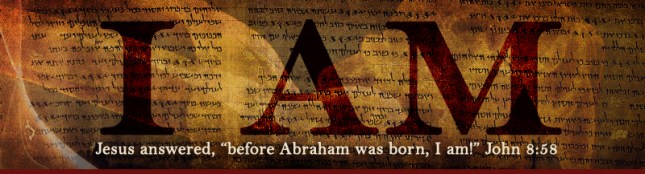 Before Abraham was...